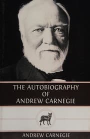 Autobiography of Andrew Carnegie