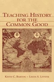 Teaching history for the common good