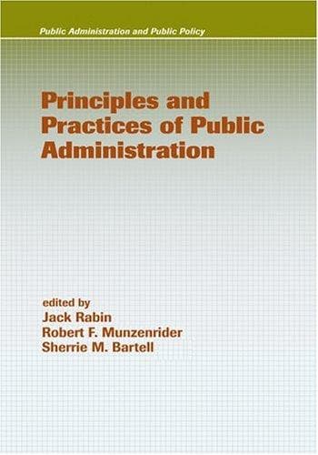 Principles and Practices of Public Administration