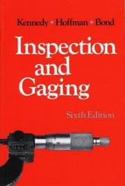 Inspection and gaging
