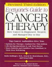 Everyone's guide to cancer therapy