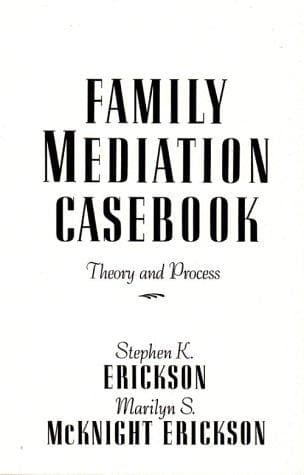 Family mediation casebook