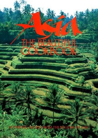Asia, the beautiful cookbook