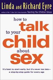 How to talk to your child about sex