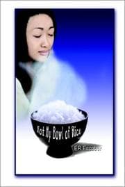 Not My Bowl of Rice