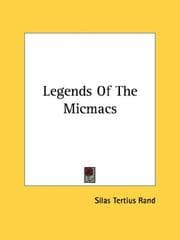 Legends of the Micmacs
