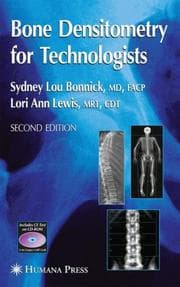 Bone densitometry for technologists