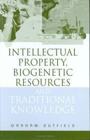 Intellectual Property, Biogenetic Resources and Traditional Knowledge