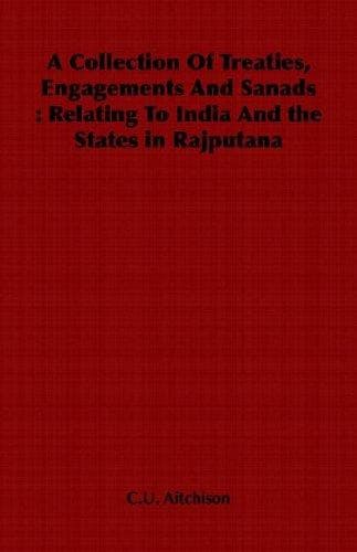 A Collection Of Treaties, Engagements And Sanads