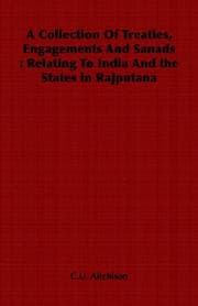 A Collection Of Treaties, Engagements And Sanads