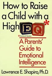 How to Raise a Child with a High EQ