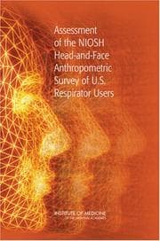 Assessment of the NIOSH Head-and-Face Anthropometric Survey of U.S. Respirator Users