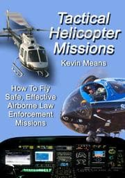 Tactical Helicopter Missions
