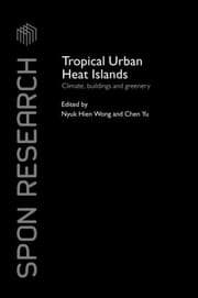 Tropical Urban Heat Islands