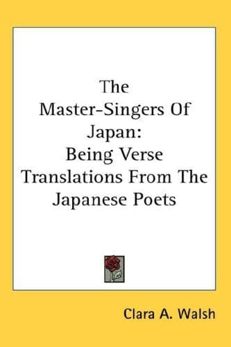 The master-singers of Japan