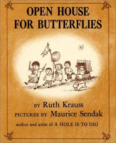 Open House for Butterflies (Carrot Seed Classics)