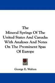 The mineral springs of the United States and Canada
