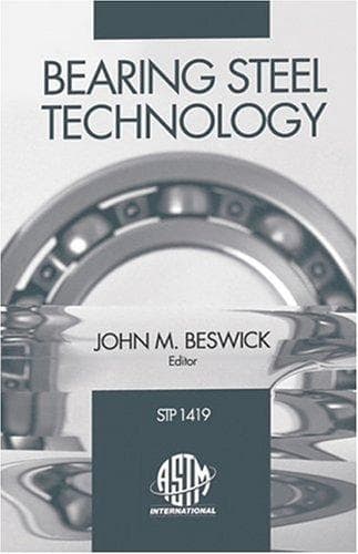 Bearing Steel Technology, ASTM STP 1419