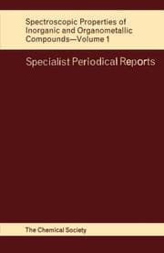 Spectroscopic Properties of Inorganic and Organometallic Compounds