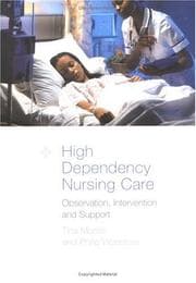High-Dependency Nursing Care
