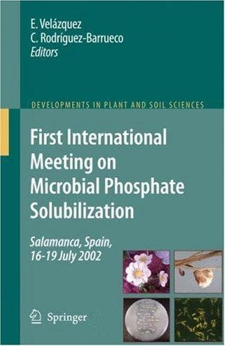 First International Meeting on Microbial Phosphate Solubilization