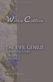 The Evil Genius. A Domestis Story