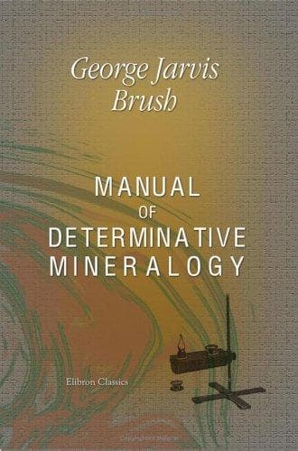 Manual of determinative mineralogy