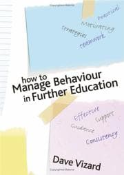 How to Manage Behaviour in Further Education