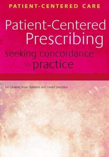 Patient-centered prescribing