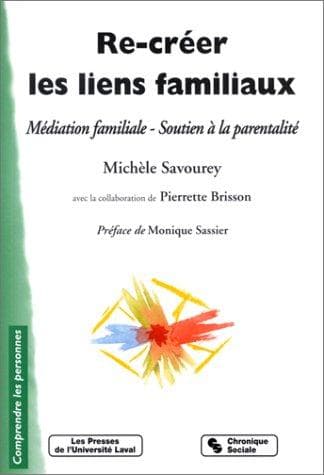 Re-créer les liens familiaux