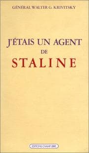 I was Stalin's agent