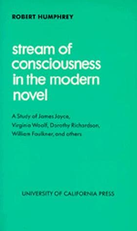 Stream of Consciousness in the Modern Novel (Perspectives in Criticism)
