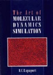 The art of molecular dynamics simulation