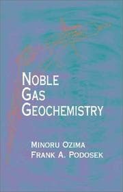 Noble gas geochemistry