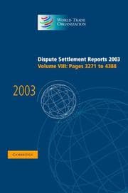 Dispute Settlement Reports 2003 (World Trade Organization Dispute Settlement Reports)