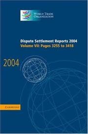 Dispute Settlement Reports 2004 (World Trade Organization Dispute Settlement Reports)