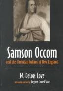 Samson Occom and the Christian Indians of New England