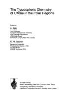 The Tropospheric chemistry of ozone in the polar regions