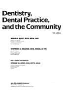 Dentistry, dental practice, and the community