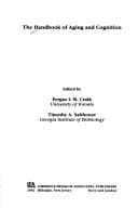 The handbook of aging and cognition