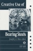 Creative use of bearing steels