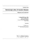 Stereoscopic atlas of macular diseases