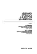Membranes, detergents, and receptor solubilization