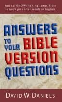 Answers to your Bible version questions