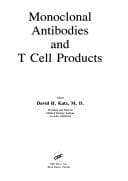 Monoclonal antibodies and T cell products