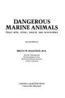 Dangerous marine animals that bite, sting, shock, are non-edible