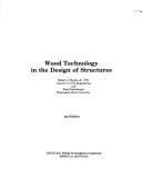 Wood technology in the design of structures