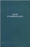 The art of preserving health