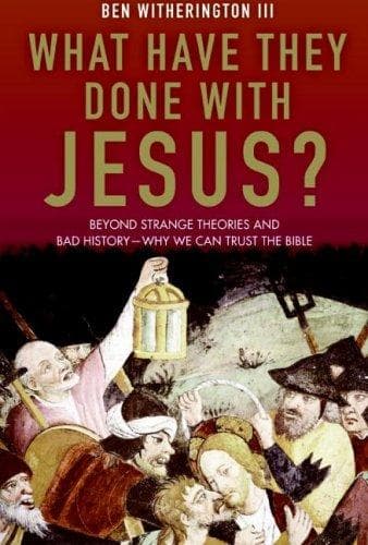 What Have They Done with Jesus?