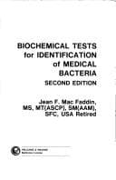 Biochemical tests for identification of medical bacteria